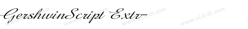 GershwinScript Extr字体转换 GershwinScript Extr字体转换